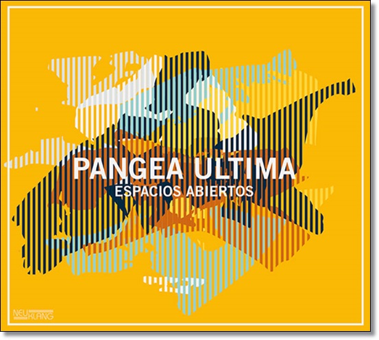 Pangea Ultima • Album Cover Espacios Abiertos